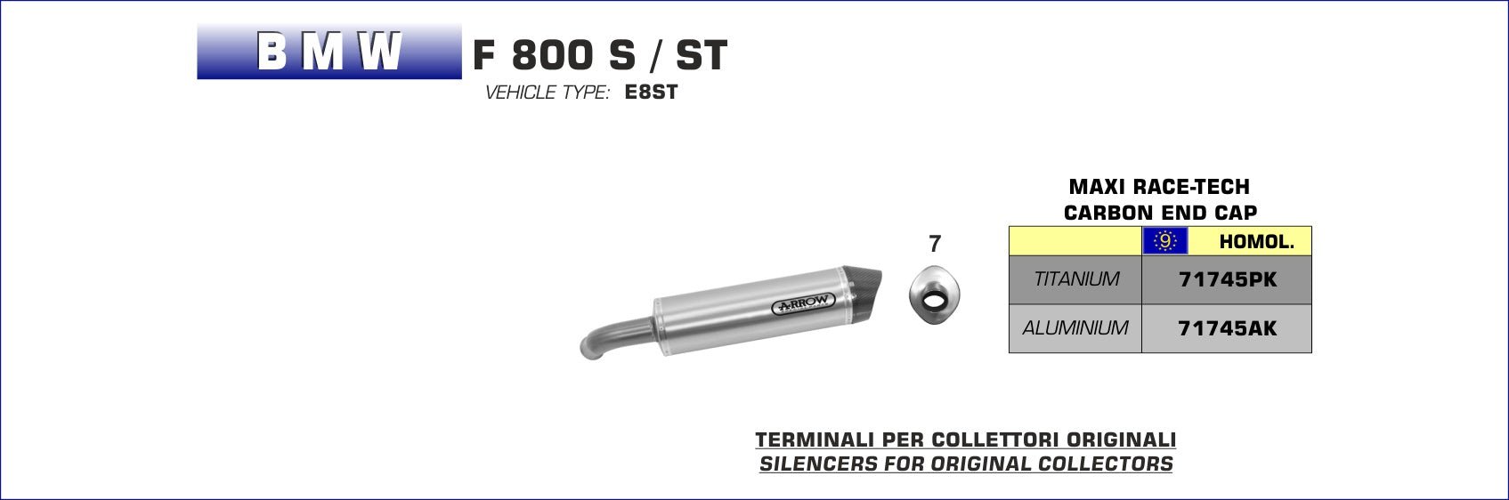 BMW F 800 S / ST 2006-2013 Arrow udstødning. Slip-on udstødninger, komplette udstødninger, manifold/forrør. Find det hos Pitboxen.dk