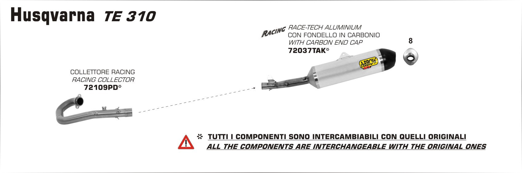 Husqvarna TE 310 2013-           Arrow udstødning. Slip-on udstødninger, komplette udstødninger, manifold/forrør. Find det hos Pitboxen.dk